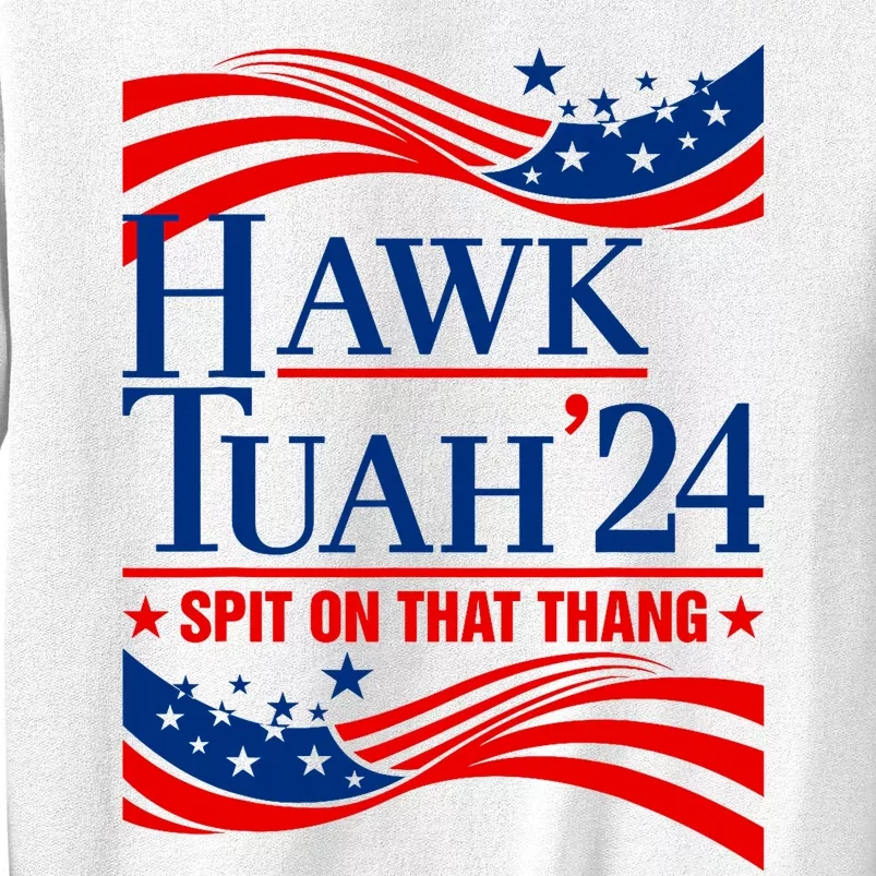 Hawk Tauh 24 Spit On That Thang Usa American Flag Meme Quote Sweatshirt