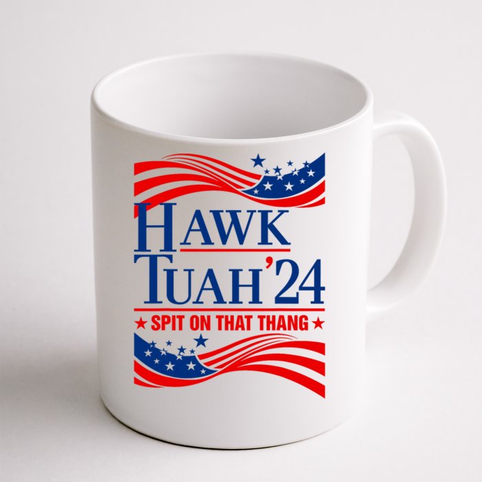 Hawk Tauh 24 Spit On That Thang Usa American Flag Meme Quote Front & Back Coffee Mug