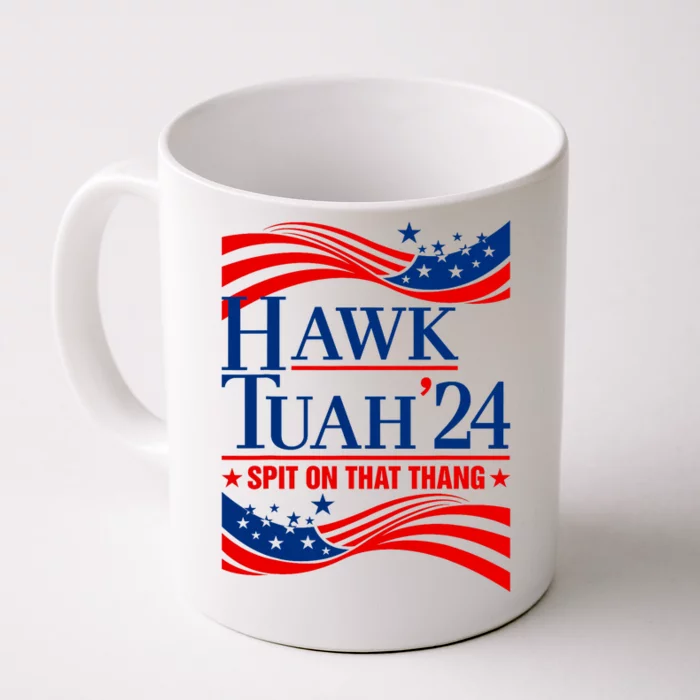 Hawk Tauh 24 Spit On That Thang Usa American Flag Meme Quote Front & Back Coffee Mug