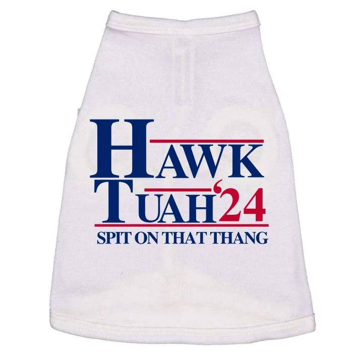 Hawk Tuah 24 Spit On That Thang Funny Saying Doggie Tank