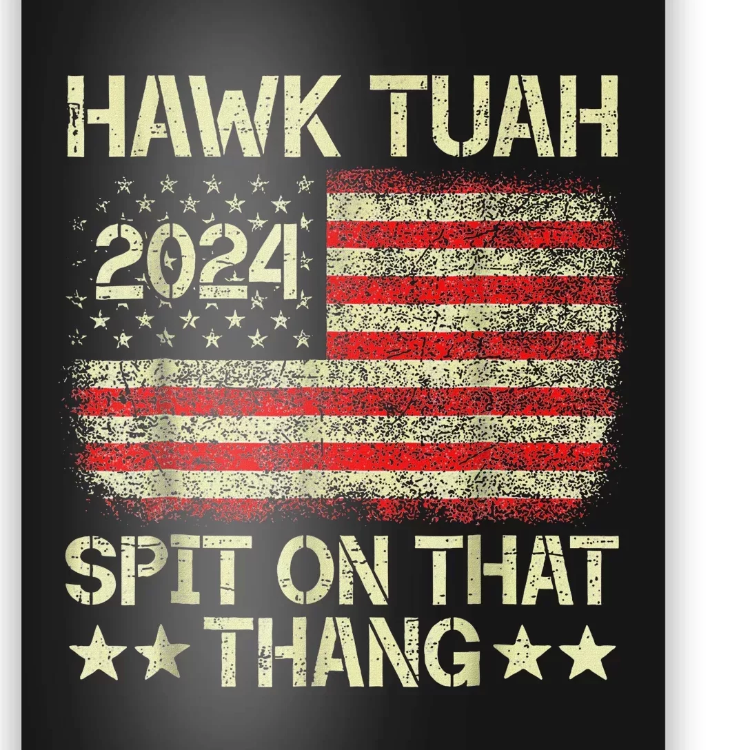 Hawk Tush 2024 Political Satire Poster