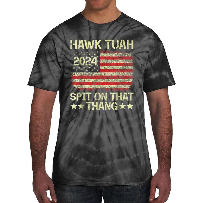 Hawk Tush 2024 Political Satire Tie-Dye T-Shirt