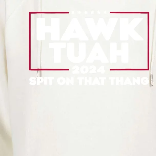 Hawk Tuah 24 Hawk Tuh Utah Girl Womens Funnel Neck Pullover Hood