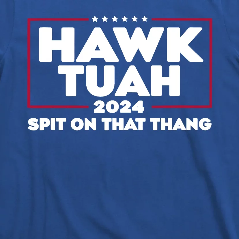 Hawk Tuah 24 Hawk Tuh Utah Girl T-Shirt