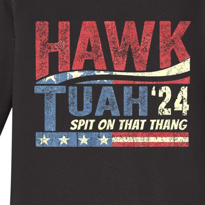 Hawk Tuah 24 Spit On That Thang Hawk Tush For President 2024 Election Parody Baby Long Sleeve Bodysuit