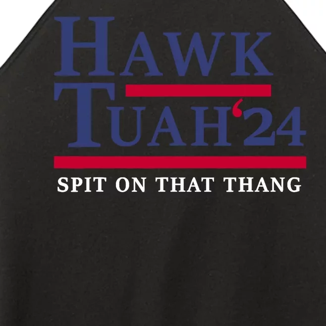 Hawk Tuah 24 Funny Girl Meme Tiktok Meme Women’s Perfect Tri Rocker Tank