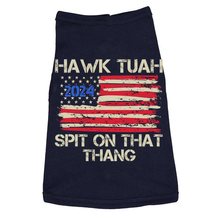 Hawk Tuah 2024 Spit On That Thang Doggie Tank