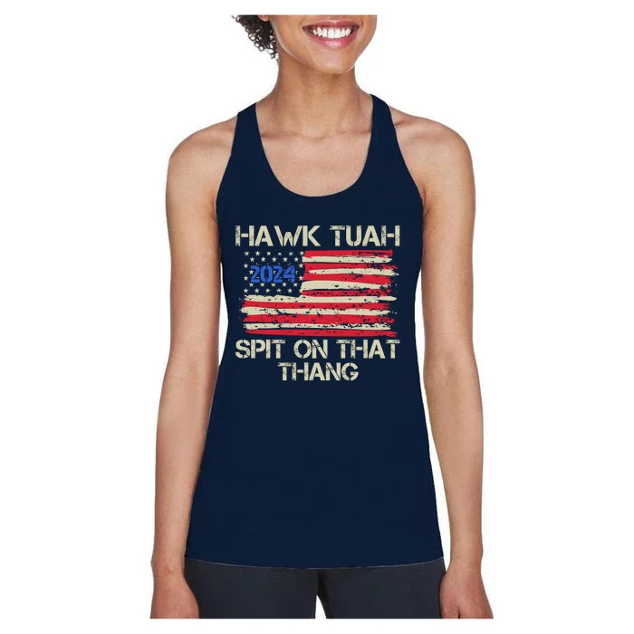 Hawk Tuah 2024 Spit On That Thang Women's Racerback Tank