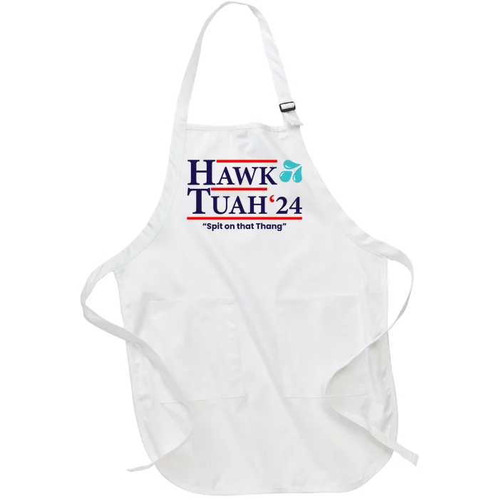 Hawk Tuah 24 Spit On That Thang Funny Saying Full-Length Apron With Pocket