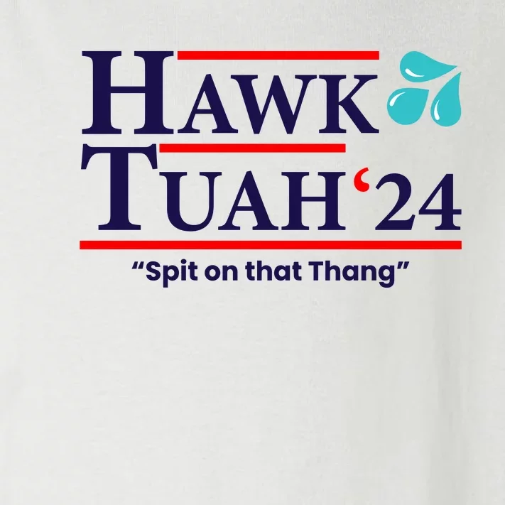 Hawk Tuah 24 Spit On That Thang Funny Saying Toddler Long Sleeve Shirt