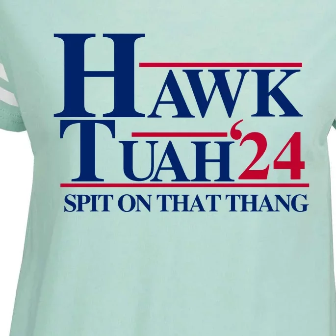 Hawk Tuah 24 Spit On That Thang Funny Saying Enza Ladies Jersey Football T-Shirt