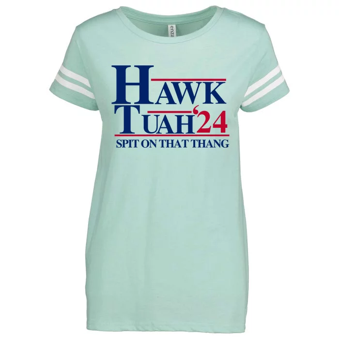 Hawk Tuah 24 Spit On That Thang Funny Saying Enza Ladies Jersey Football T-Shirt