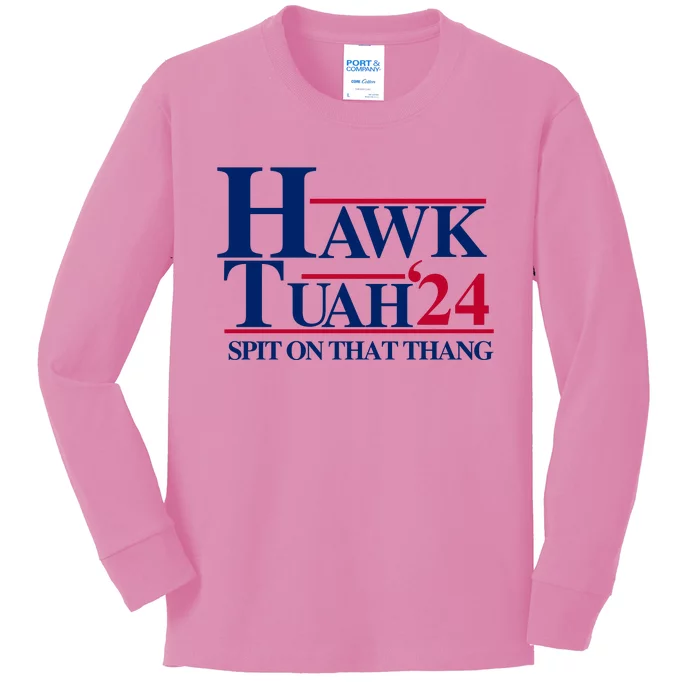 Hawk Tuah 24 Spit On That Thang Funny Saying Kids Long Sleeve Shirt