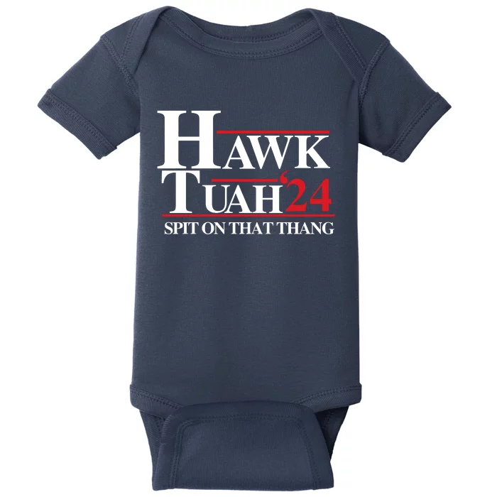 Hawk Tuah 24 Spit On That Thang Funny Saying Baby Bodysuit