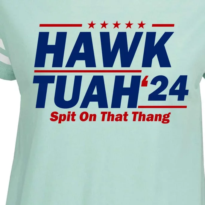 Hawk Tuah 24 Spit On That Thang Funny Saying Enza Ladies Jersey Football T-Shirt