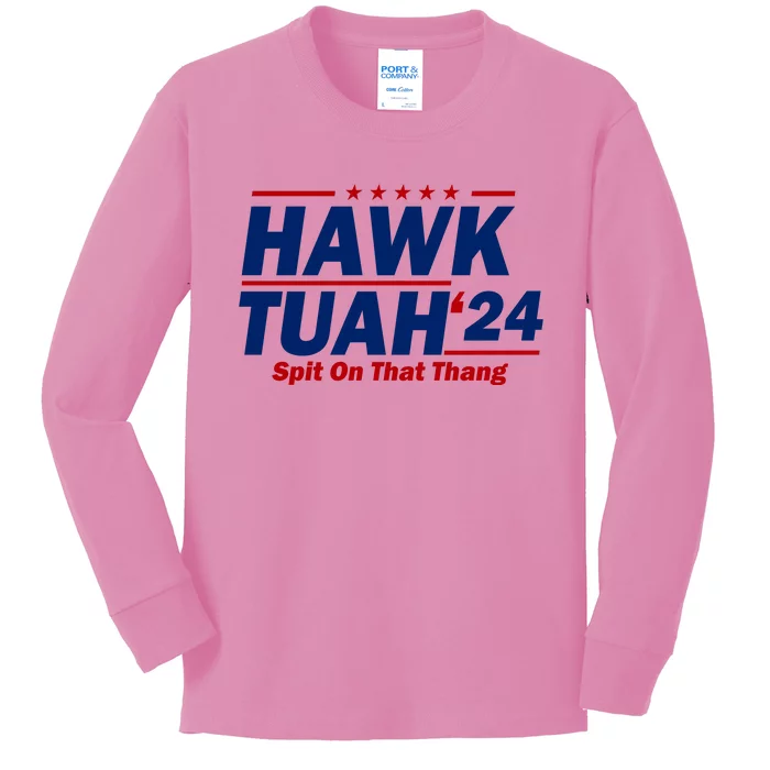 Hawk Tuah 24 Spit On That Thang Funny Saying Kids Long Sleeve Shirt