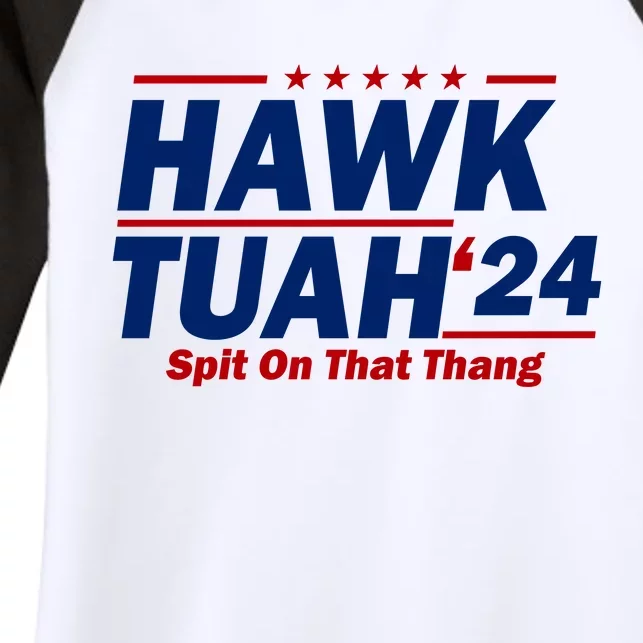 Hawk Tuah 24 Spit On That Thang Funny Saying Women's Tri-Blend 3/4-Sleeve Raglan Shirt