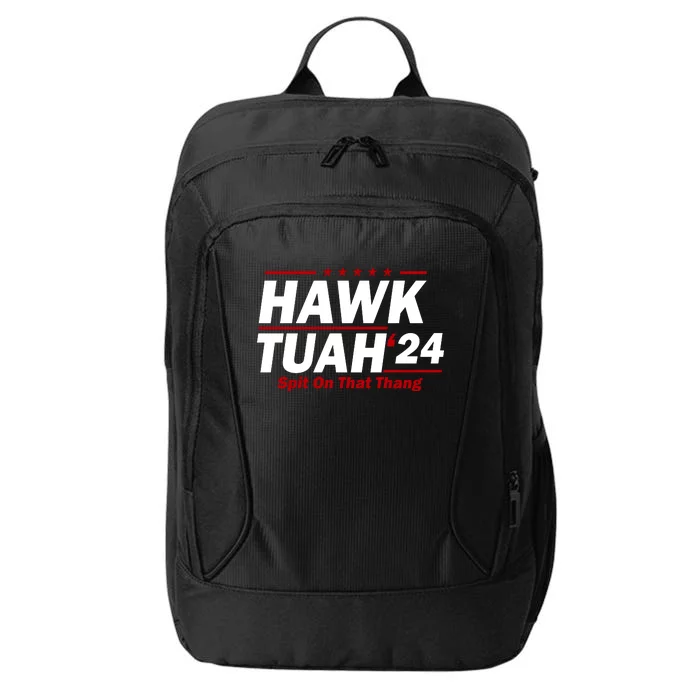 Hawk Tuah 24 Spit On That Thang Funny Saying City Backpack