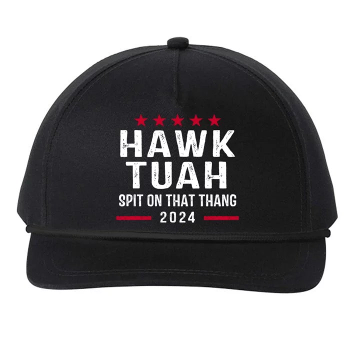 Hawk Tuah 24 Spit On That Thang Hawk Tush For President 2024 Election Parody Snapback Five-Panel Rope Hat