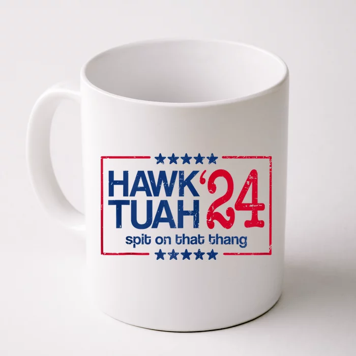 Hawk Tuah 24 Spit On That Front & Back Coffee Mug