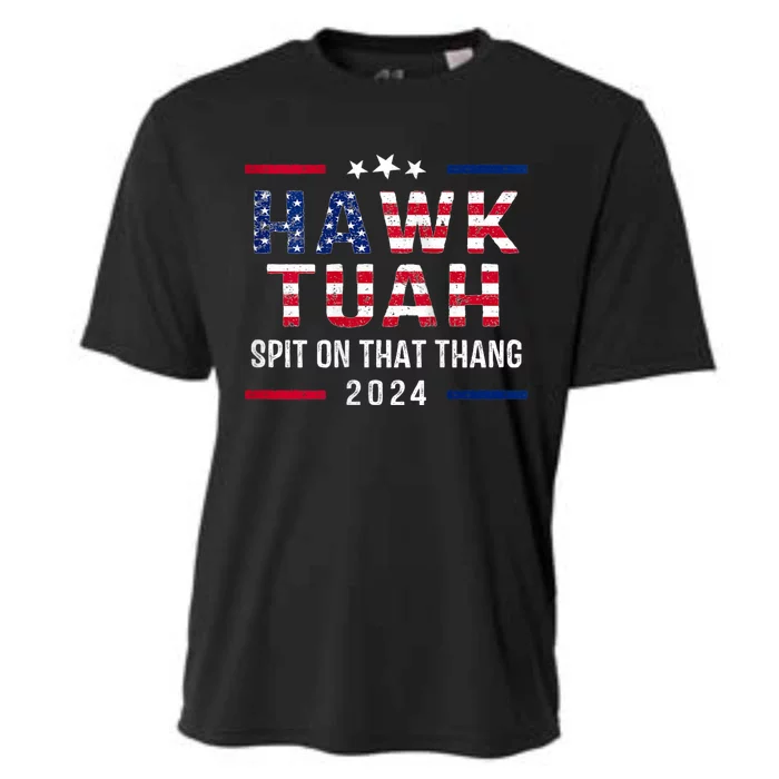 Hawk Tuah 24 Spit On That Thang Hawk Tush For President 2024 Election Parody Cooling Performance Crew T-Shirt