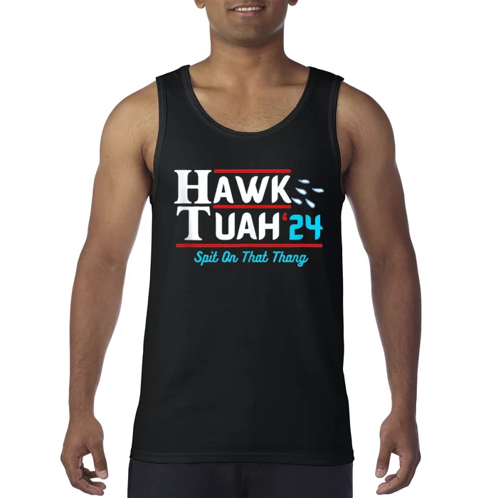 Hawk Tuah 24 Spit On That Tank Top