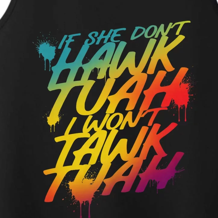 Hawk Tuah 24 Spit On That Thang Hawk Tush For President 2024 Election Parody Performance Tank