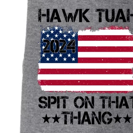 Hawk Tuah 24 Spit On That Thang Doggie 3-End Fleece Hoodie