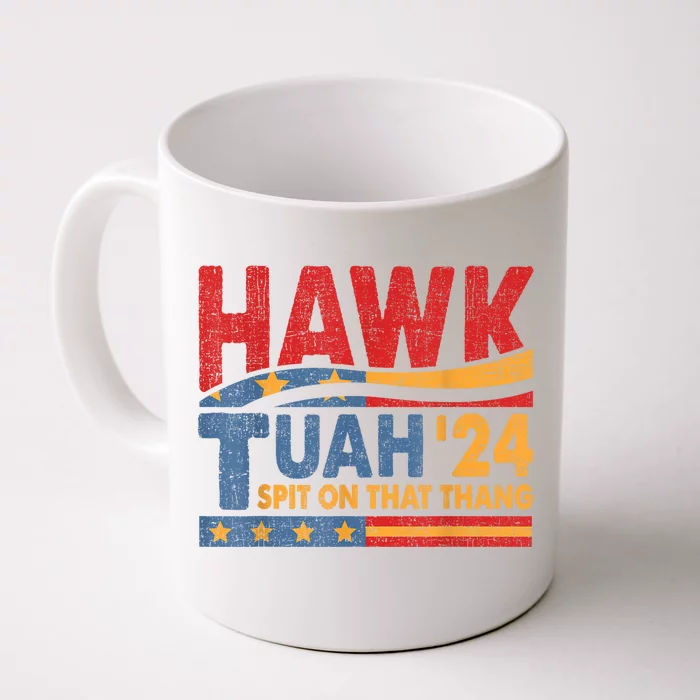 Hawk Tuah 24 Spit On That Thang Front & Back Coffee Mug