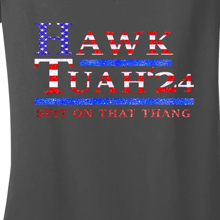 Hawk Tush 24 Spit On That Thing Gift Women's V-Neck T-Shirt