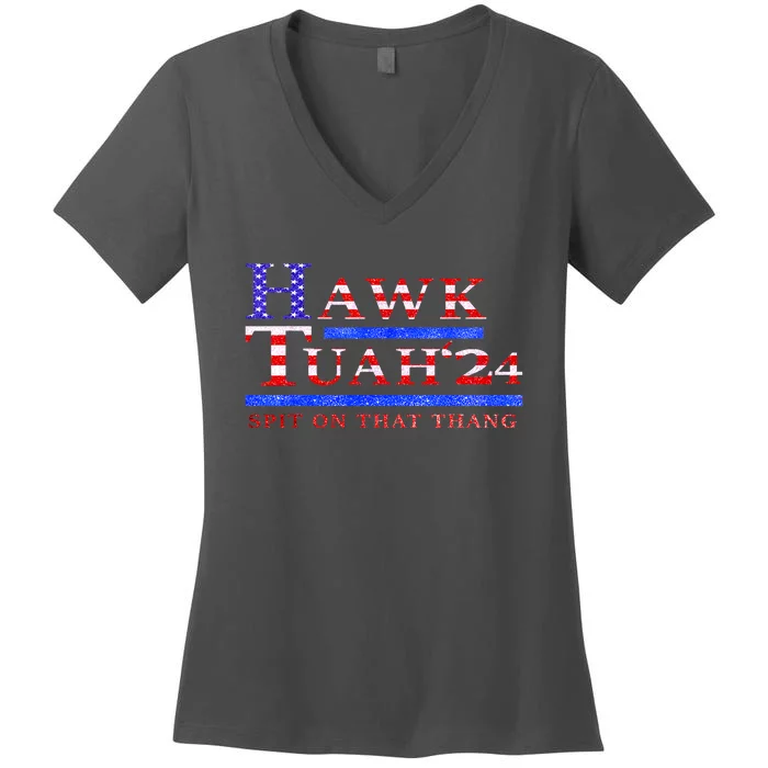 Hawk Tush 24 Spit On That Thing Gift Women's V-Neck T-Shirt