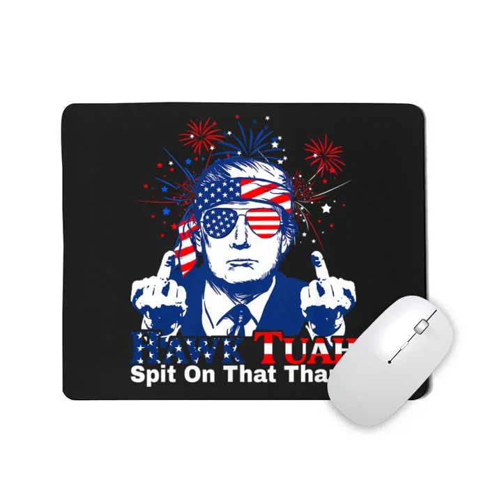 Hawk Tuah 24 Spit On That Thang Hawk Tush For President 2024 Election Parody Mousepad