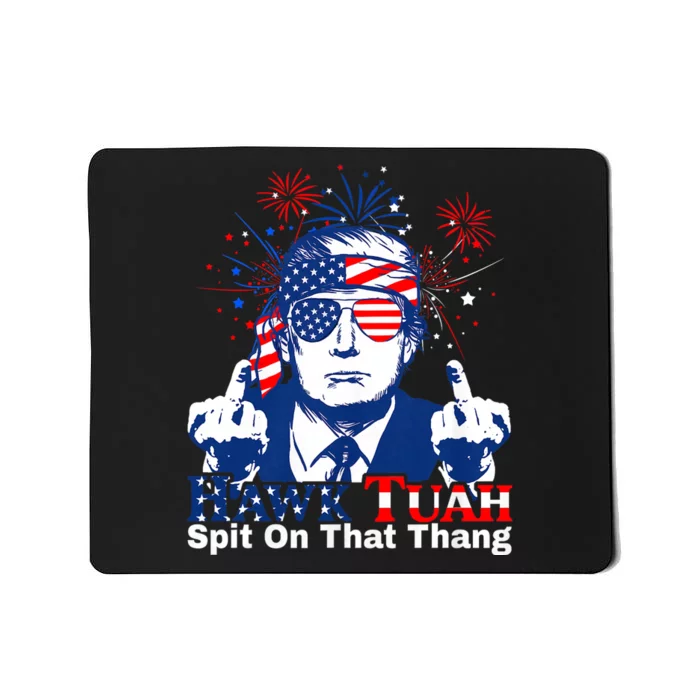 Hawk Tuah 24 Spit On That Thang Hawk Tush For President 2024 Election Parody Mousepad