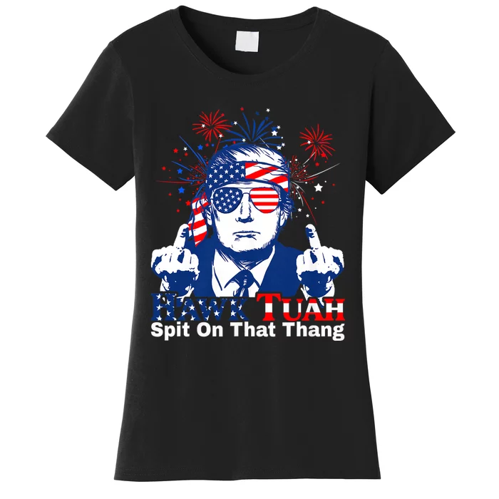 Hawk Tuah 24 Spit On That Thang Hawk Tush For President 2024 Election Parody Women's T-Shirt