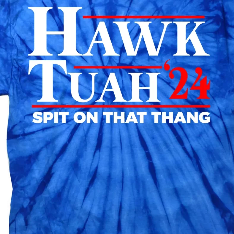 Hawk Tuah 24 Funny Spit On That Thang Utah Girl Tie-Dye T-Shirt