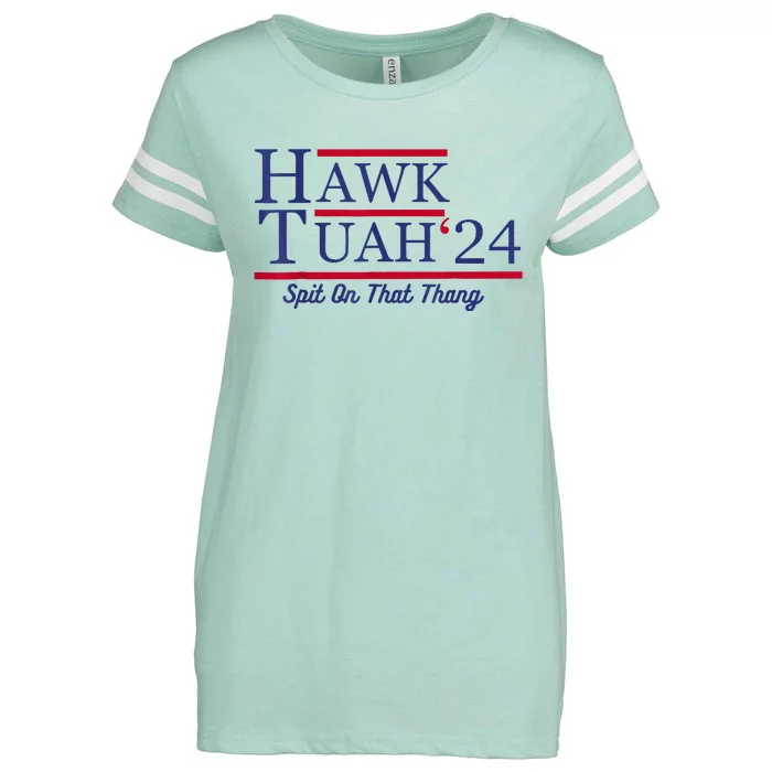 Hawk Tuah 24 Spit On That Thang Enza Ladies Jersey Football T-Shirt