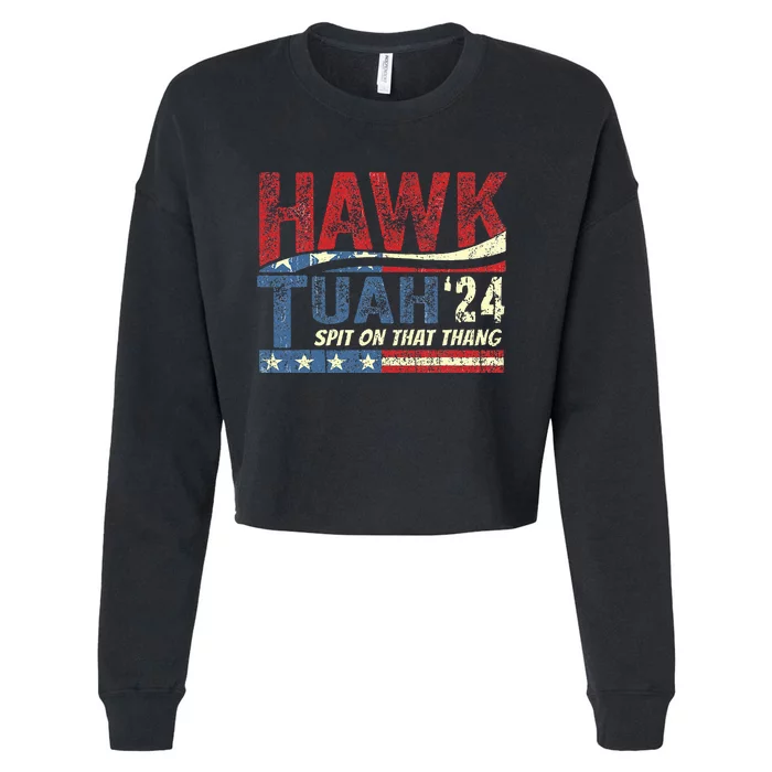 Hawk Tuah 24 Spit On That Thang Cropped Pullover Crew