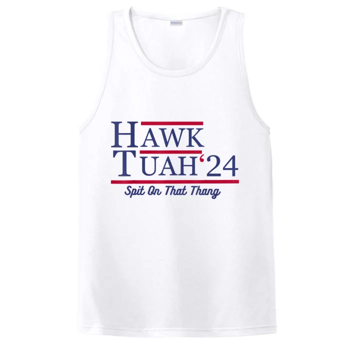 Hawk Tuah 24 Spit On That Thang Performance Tank