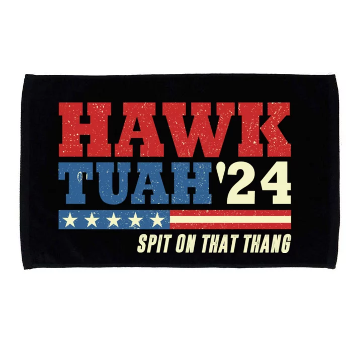 Hawk Tuah 24 Spit On That Thang Funny Saying Microfiber Hand Towel