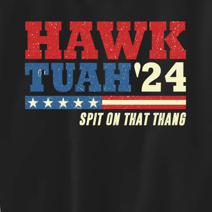 Hawk Tuah 24 Spit On That Thang Funny Saying Kids Sweatshirt