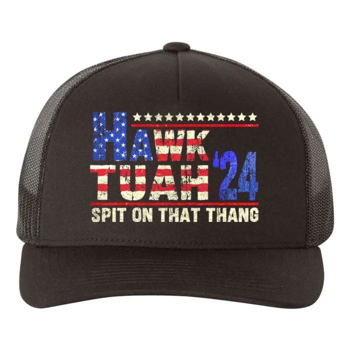 Hawk Tuah 24 Spit On That Thang Funny Saying Yupoong Adult 5-Panel Trucker Hat