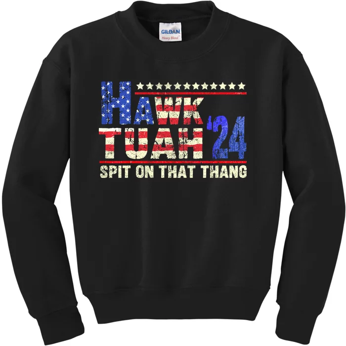 Hawk Tuah 24 Spit On That Thang Funny Saying Kids Sweatshirt