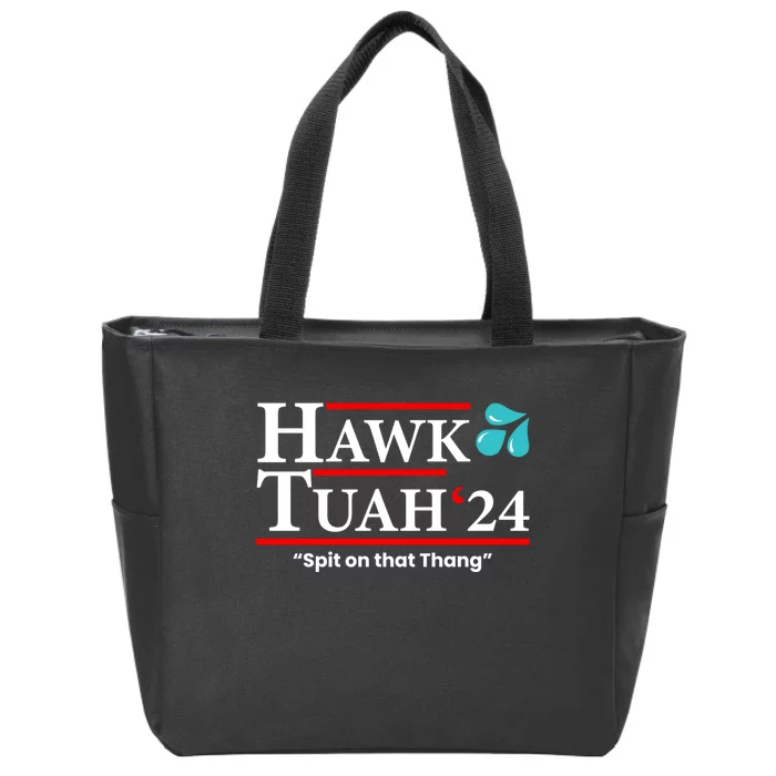 Hawk Tuah 24 Spit On That Thang Zip Tote Bag