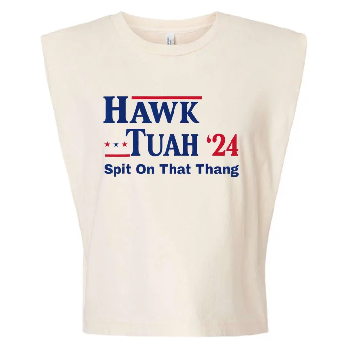 Hawk Tuah 2024 Funny Spit Design Garment-Dyed Women's Muscle Tee