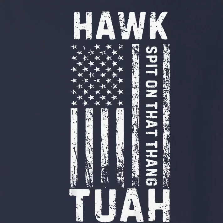 Hawk Tauh 24 Spit On That Thang Presidential Candidate Toddler Long Sleeve Shirt