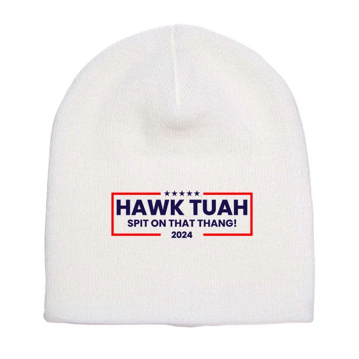 Hawk Tuah 24 Spit On That Thang Funny Saying Short Acrylic Beanie