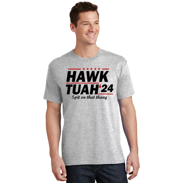 Hawk Tuah 24 Spit On That Thang T-Shirt