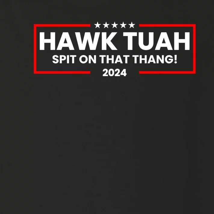 Hawk Tuah 24 Spit On That Thang Funny Saying Toddler Long Sleeve Shirt