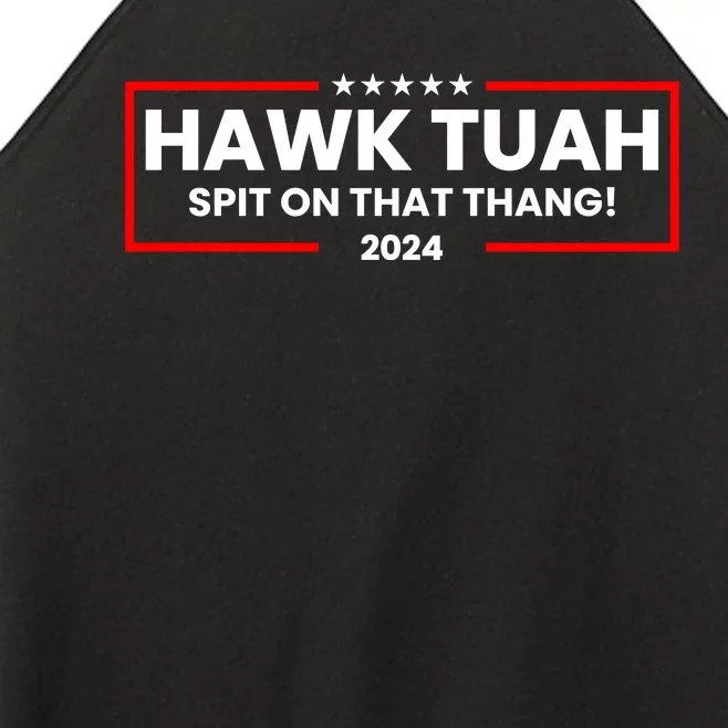 Hawk Tuah 24 Spit On That Thang Funny Saying Women’s Perfect Tri Rocker Tank