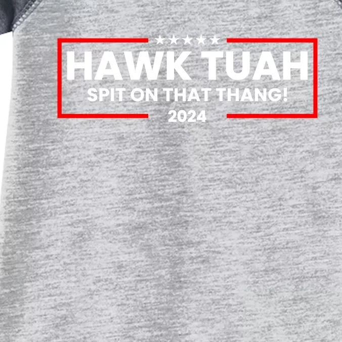 Hawk Tuah 24 Spit On That Thang Funny Saying Infant Baby Jersey Bodysuit